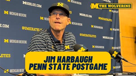 Jim Harbaugh Postgame Press Conference: Penn State | 'Statement Game' for Michigan Football # ...