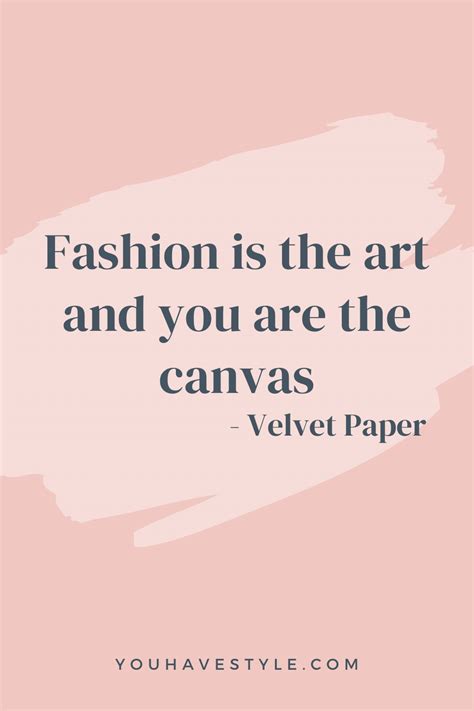 Fashion Quotes: 101 Most Iconic Sayings - You Have Style