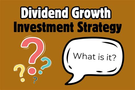 Dividend Growth Investing Strategy: What Is It? - Dividend Power