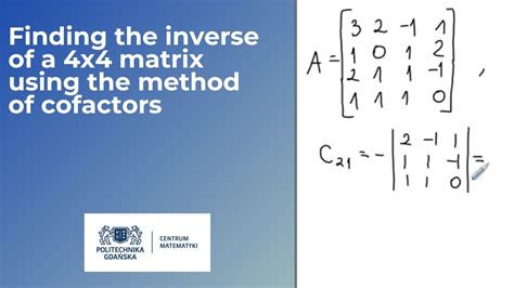 Linear algebra - Finding the inverse of a 4x4 matrix using the method of cofactors - YouTube