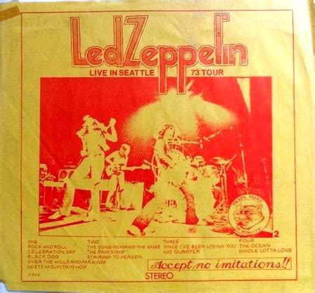 ブートレグに捧ぐ Led Zeppelin/Performed Live In Seattle/1973年7月17日シアトル公演