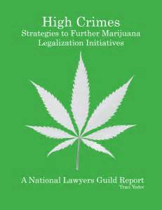 Lawyers Guild Report Condemns Federal Marijuana Policy - Weedist