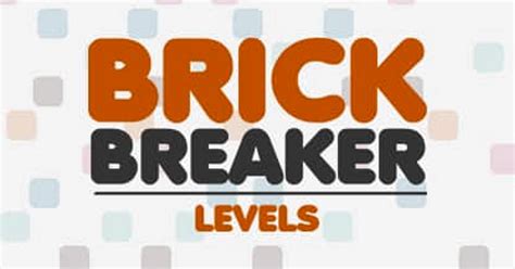 Brick Breaker Levels - Online Game - Play for Free | Keygames.com