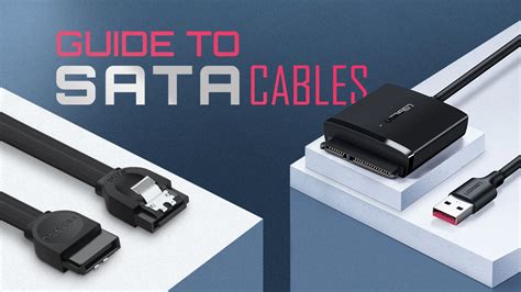 Beginner's Guide To SATA Cables - Everything you need to know