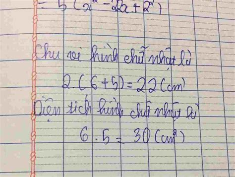 Toán Lớp 6: Tính chu vi và diện tích hình chữ nhất có chiều dài 6cm ...