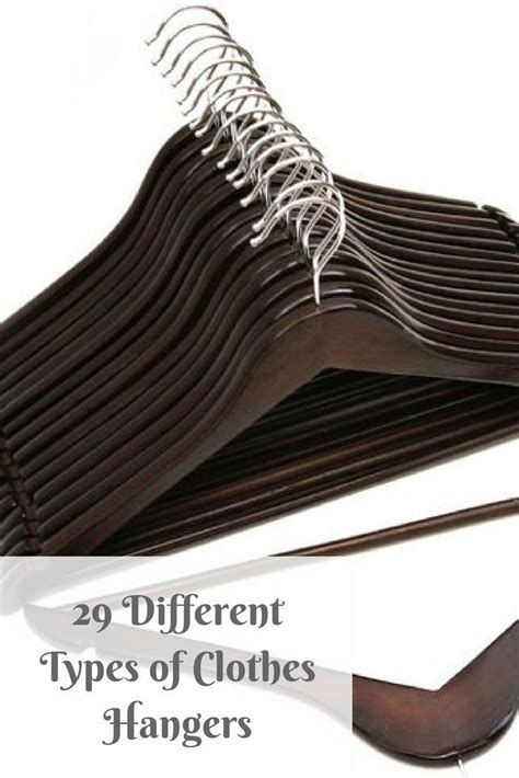 several different types of clothes hangers with the words 29 different ...