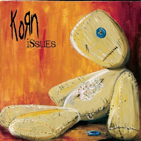 Korn - Issues Lyrics and Tracklist | Genius