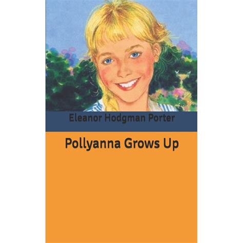 Pollyanna Grows Up (Paperback) - Walmart.com - Walmart.com