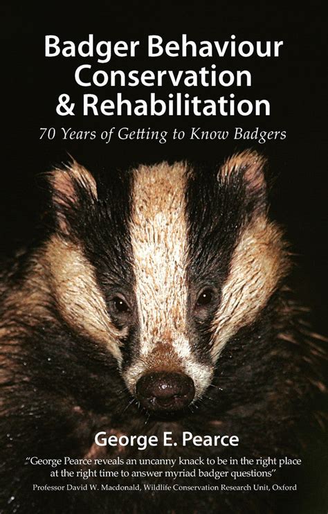 Badger Behaviour, Conservation & Rehabilitation - Pelagic Publishing