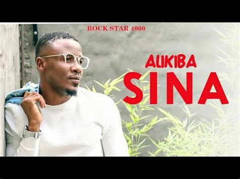 NEW SONG:ALIKIBA-SINA (official audio) - YouTube