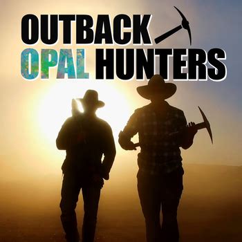 Outback Opal Hunters - Cast - On TV Tonight (AU)