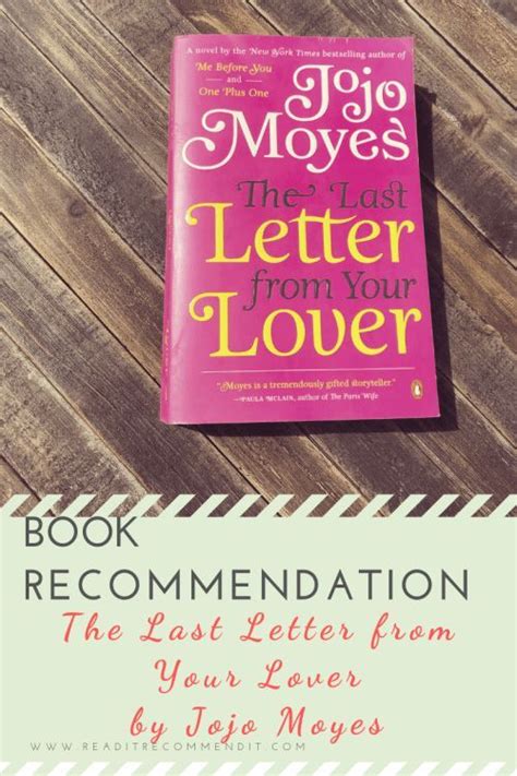 Book Recommendation: The Last Letter from Your Lover by Jojo Moyes ...