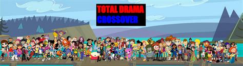 TOTAL DRAMA CROSSOVER | Total Drama Island Fanfiction wikia | Fandom