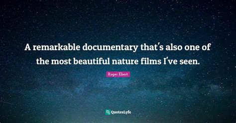 A remarkable documentary that's also one of the most beautiful nature ...