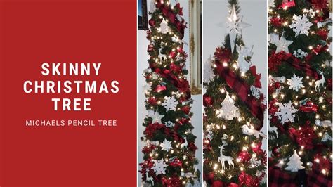 Skinny Christmas Tree | Michaels Pencil Tree - YouTube