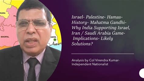 Israel - Hamas : Mahatma Gandhi - Indian support to Israel History: Iran - Saudi Arabia Angle ...
