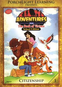 ADVENTURES FROM THE BOOK OF VIRTUES - Center for Learning