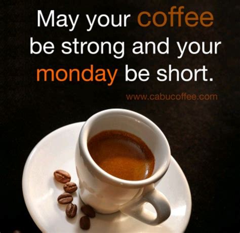 Pin by Janet Hibbard on ~It's Coffee O'clock somewhere!~ | Coffee humor, Monday coffee, Coffee ...