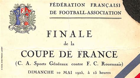 Insolite. Un billet de la finale de Coupe de France de football de 1925 ...