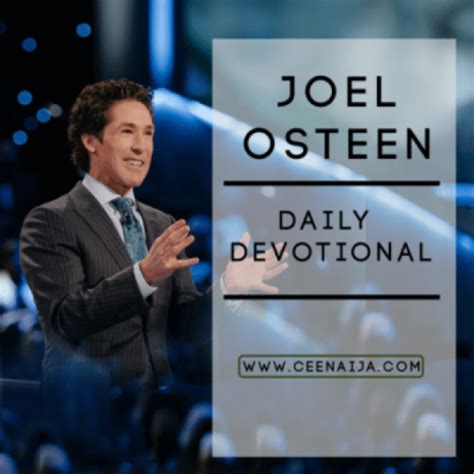 Joel Osteen Devotional 17 May 2020 - Not One Second Late | CeeNaija