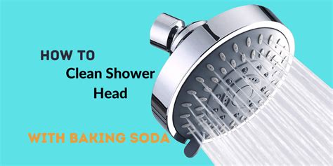 How To Clean Shower Head With Baking Soda? Detailed Guide