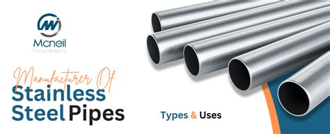 Different Types and Uses of Stainless Steel Pipes