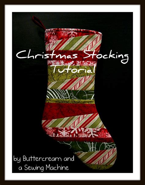 Buttercream and a Sewing Machine: Tutorial: Christmas Stocking
