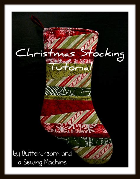 Buttercream and a Sewing Machine: Tutorial: Christmas Stocking