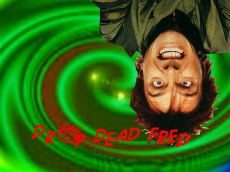 Drop Dead Fred - Drop Dead Fred Photo (1285665) - Fanpop