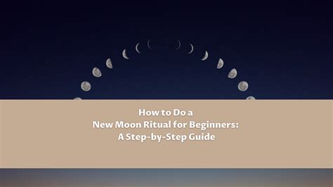 How to Do a New Moon Ritual for Beginners: A Step-by-Step Guide ...