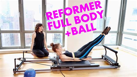 Pilates Reformer Workout | FULL BODY + ABS & BACK | with BALL | ALL LEVELS - YouTube