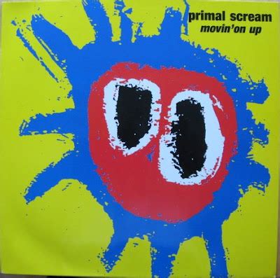 Tune Of The Day: Primal Scream - Movin On Up