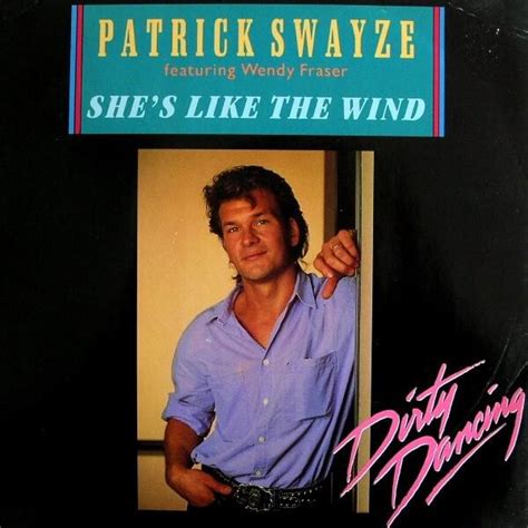 Patrick Swayze – She's Like the Wind Lyrics | Genius Lyrics