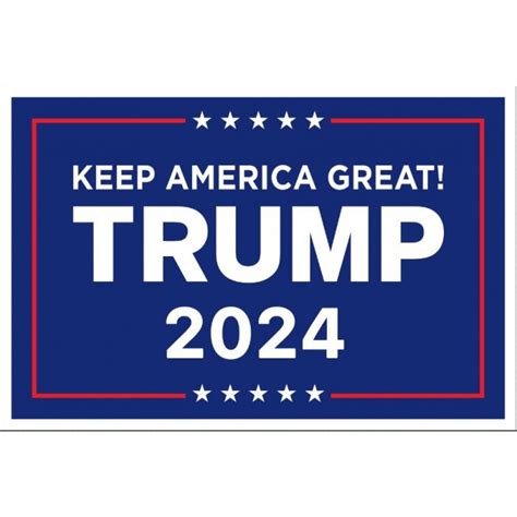 Donald Trump 2024 Campaign Poster Sign