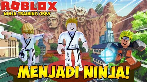 LATIHAN MENJADI NARUTO !! - Roblox Ninja Training Obby! - YouTube