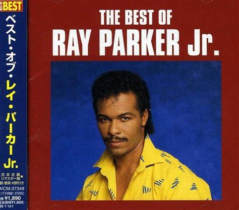 Parker, Ray Jr. - Best Of Ray Parker Jr - Amazon.com Music