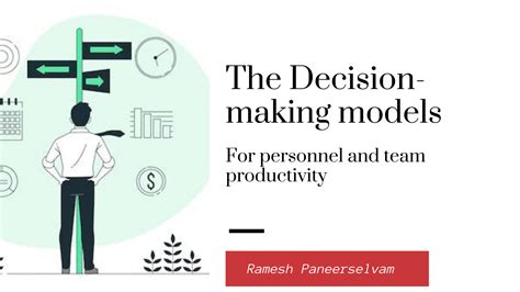 The decision making models - Great Works