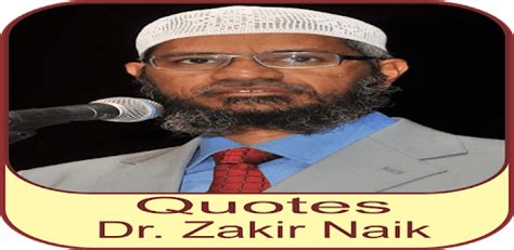 Quotes and Sayings Zakir Naik for PC - How to Install on Windows PC, Mac