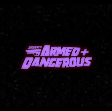 Juice WRLD – Armed & Dangerous Lyrics | Genius Lyrics