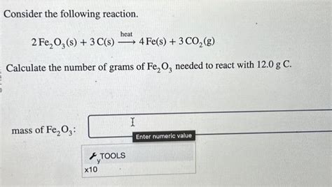 Solved Consider the following reaction. 2Fe2O3( s)+3C(s) | Chegg.com