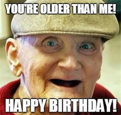 Funny Old Man Birthday Memes Birthdaybuzz - vrogue.co