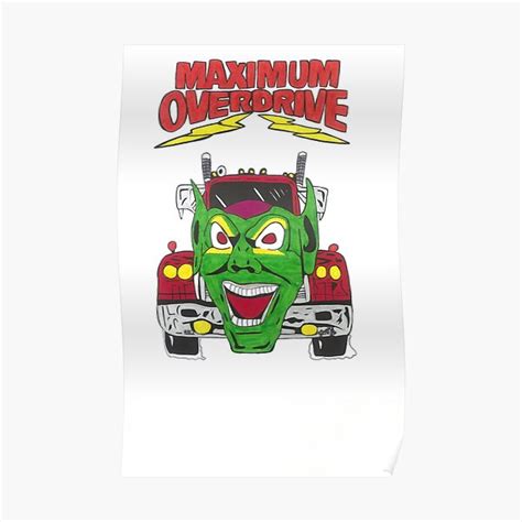 Maximum Overdrive Posters | Redbubble