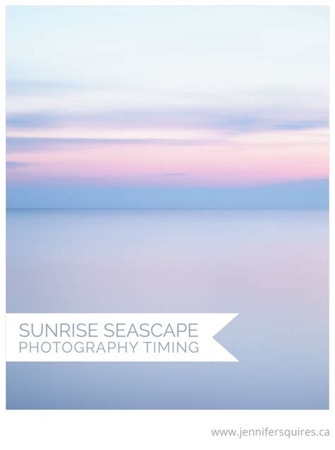 Sunrise Seascape Photography Call Times - Jennifer Squires Productions