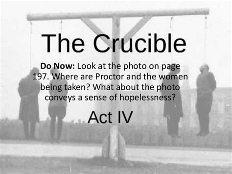 "The Crucible" Act Four