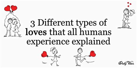 3 Different Types Of Loves That All Humans Experience Explained