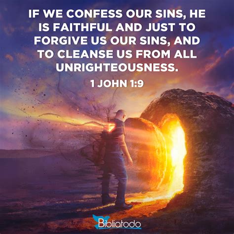 1 John 1:9 NWT - If we confess our sins, he is faithful and righteous ...