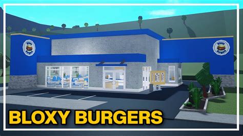 I Built a NEW BLOXY BURGERS in Bloxburg - YouTube