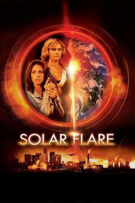 ‎Solar Flare (2008) directed by Fred Olen Ray • Reviews, film + cast ...