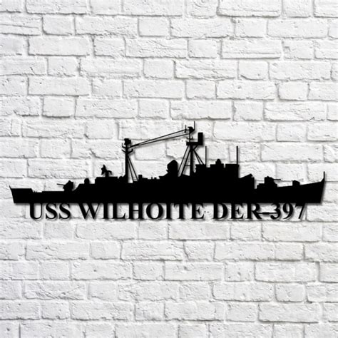 Uss Wilhoite Der-397 Navy Ship Metal Art, Custom Us Navy Ship Cut Metal Sign, Gift For Navy ...