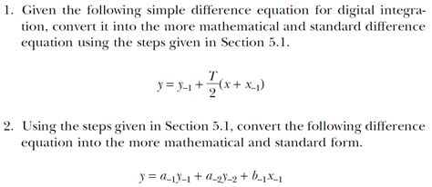 Solved 1. Given the following simple difference equation for | Chegg.com